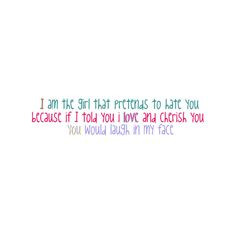 Love/Crush Quote by Headfirst, Fearless USE! liked on Polyvore