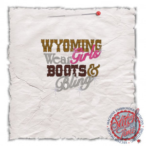 Sayings (4425) Wyoming Girls Wear Boots & Bling 4x4