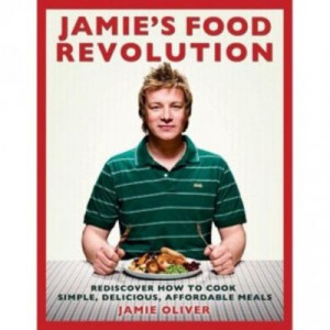Cover of Jamie Oliver's book: Jamie's Food Revolution