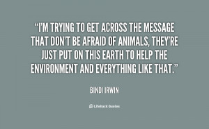 Bindi Irwin Quotes