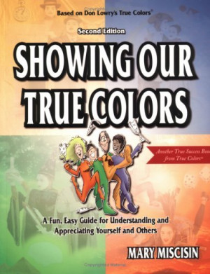 ... true colors true success book best selction showing our true colors