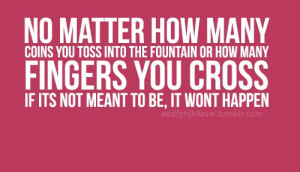 No matter how many coins you toss into the fountain or how many ...