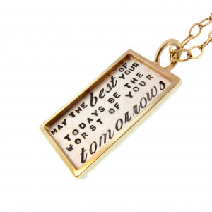 Inpirational Quote Jewelry - What Inspires You?