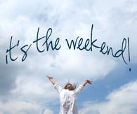 ... awesome weekend weekend weekend quotes happy weekend its the weekend