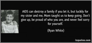 More Ryan White Quotes