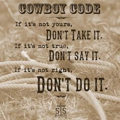 Cowboy Code #quotes More