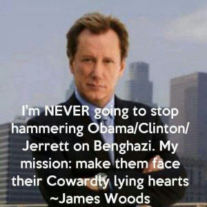 Benghazi. James Woods