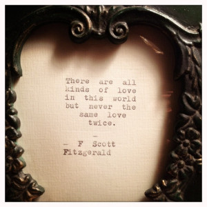 Scott Fitzgerald Framed Love Quote... Made On Typewriter