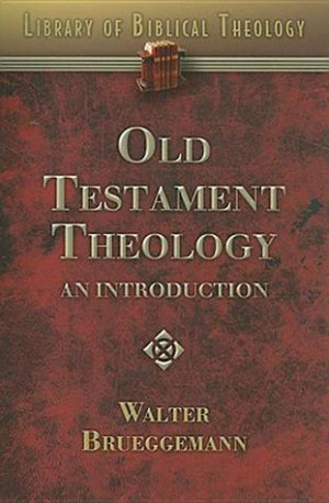 Start by marking “Old Testament Theology: An Introduction” as Want ...