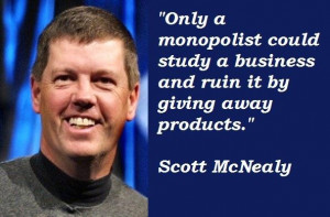 Scott Mcnealy Famous Quotes