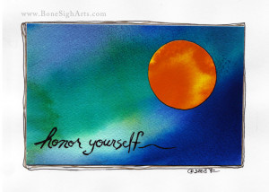 honor yourself