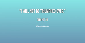 Cleopatra Quotes