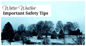 Winter Weather Safety Tips