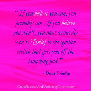 ... Quotes May 12, 2014: Confucius, Zig Ziglar, and Denis Waitley
