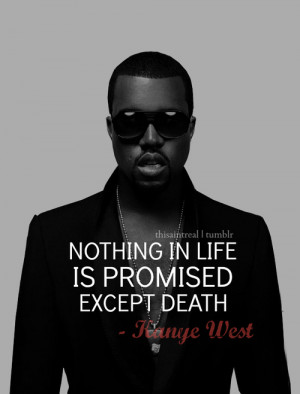 kanye west quote | Tumblr
