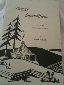 Pioneer-superstitions-old-timey-signs-sayings-book-1969