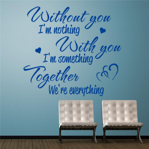 Without-You-Im-Nothing-Wall-Decal-Quote-Sticker-lounge-bedroom-hall ...