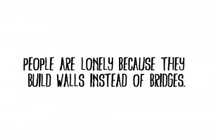 build bridges and find friends