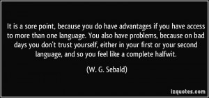 ... you-do-have-advantages-if-you-have-access-to-more-than-one-language-w