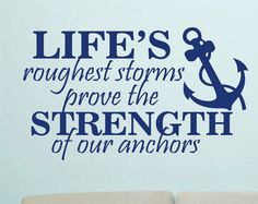 nautical quotes - I think this is one of the best anchor quotes I have ...