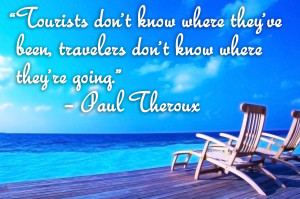 Tourists and Travellers