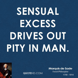 marquis de sade quotes source http picstopin com 366 marquis de sade ...