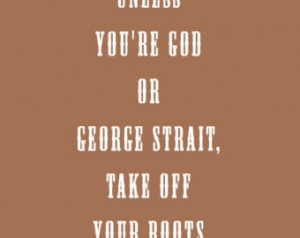 George strait ...