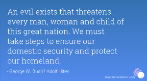 An evil exists that threatens every man, woman and child of this great ...