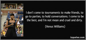 More Venus Williams Quotes
