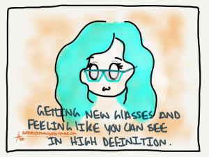 ... :Badly-Drawn Insignificant Quotes(Check out my new glasses