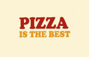 pizza sayings - Google Search