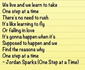 Just take it One Step at a Time...