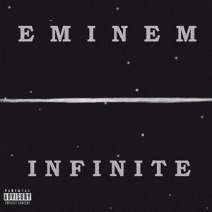 Eminem's Infinite Explained