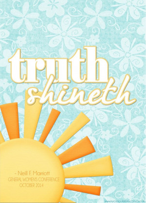 conference 2014 2014 quotes lds quotes truths canvas printables quotes ...