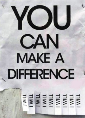 You can make a difference