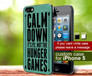TM 649 Calm down hunger games quote Iphone 5 Case