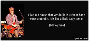 More Bill Wyman Quotes