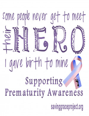 ... Prematurity post to bring you something extremely close to my heart