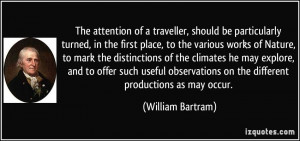 of a traveller, should be particularly turned, in the first place ...