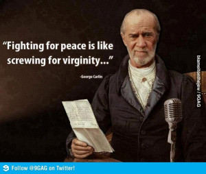 Wise words from George Carlin
