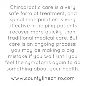 Chiropractic care is a very safe form of treatment, and spinal ...