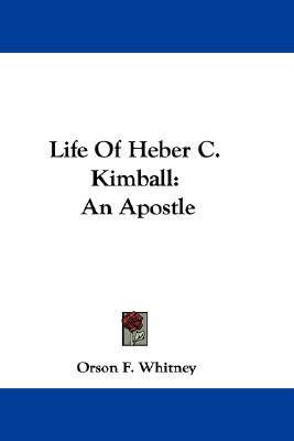 Start by marking “Life of Heber C. Kimball: An Apostle” as Want to ...