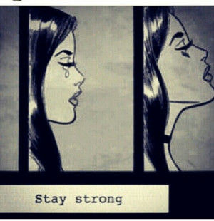 trying to stay strong.