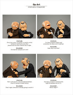 Remember those 2 grumpy old men from the Muppets --- that sat in the ...