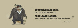 Inconsiderate People Quotes Steve-irwin-quote
