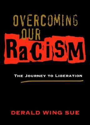 Start by marking “Overcoming Our Racism: The Journey to Liberation ...