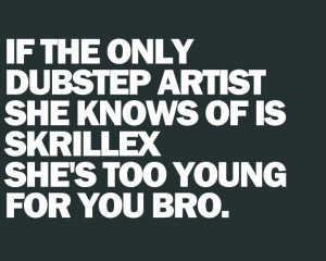 She’s too young for you bro!