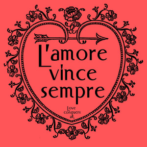 Amore Vince Sempre Love Conquers All Digital Art