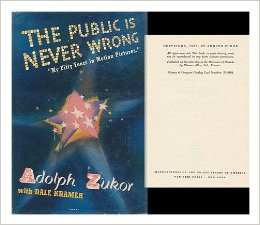 the public is never wrong adolph zukor