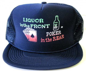 Funny Sayings Adult Mesh Back Printed Hat Quotliquor In The Front